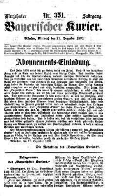 Bayerischer Kurier Mittwoch 21. Dezember 1870