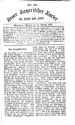 Neuer bayerischer Kurier für Stadt und Land Mittwoch 24. Februar 1864