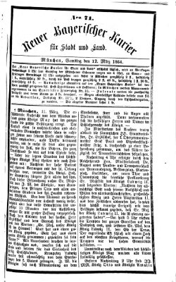 Neuer bayerischer Kurier für Stadt und Land Samstag 12. März 1864