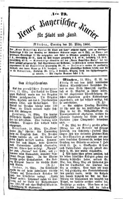 Neuer bayerischer Kurier für Stadt und Land Sonntag 20. März 1864