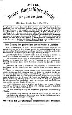 Neuer bayerischer Kurier für Stadt und Land Sonntag 1. Mai 1864