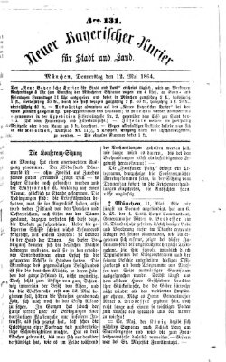 Neuer bayerischer Kurier für Stadt und Land Donnerstag 12. Mai 1864