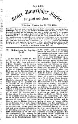 Neuer bayerischer Kurier für Stadt und Land Dienstag 31. Mai 1864