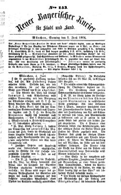 Neuer bayerischer Kurier für Stadt und Land Sonntag 5. Juni 1864