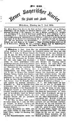 Neuer bayerischer Kurier für Stadt und Land Dienstag 7. Juni 1864