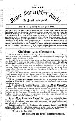 Neuer bayerischer Kurier für Stadt und Land Samstag 25. Juni 1864