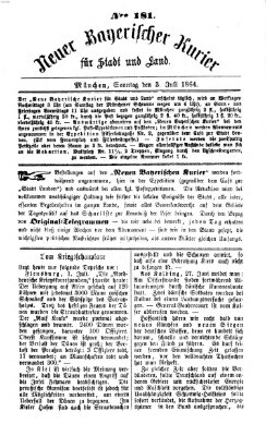 Neuer bayerischer Kurier für Stadt und Land Sonntag 3. Juli 1864