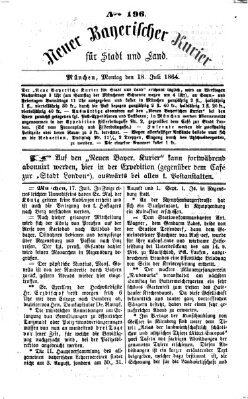 Neuer bayerischer Kurier für Stadt und Land Montag 18. Juli 1864