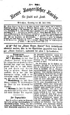 Neuer bayerischer Kurier für Stadt und Land Samstag 23. Juli 1864