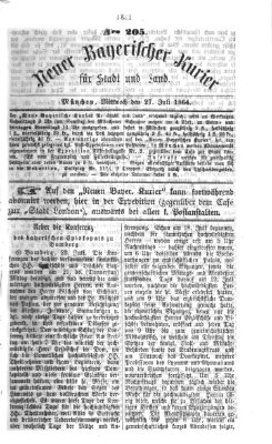 Neuer bayerischer Kurier für Stadt und Land Mittwoch 27. Juli 1864