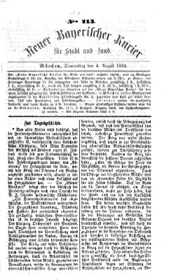 Neuer bayerischer Kurier für Stadt und Land Donnerstag 4. August 1864