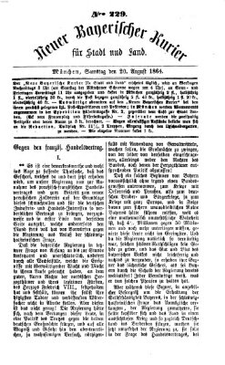 Neuer bayerischer Kurier für Stadt und Land Samstag 20. August 1864