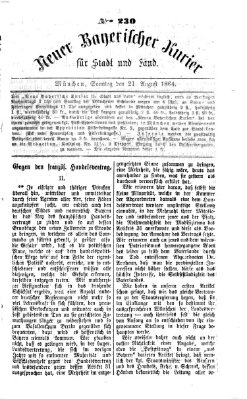 Neuer bayerischer Kurier für Stadt und Land Sonntag 21. August 1864