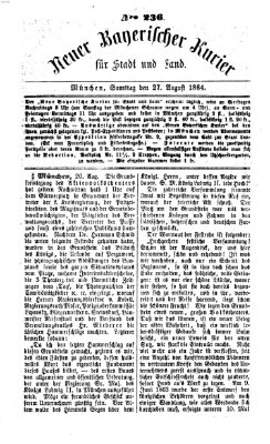 Neuer bayerischer Kurier für Stadt und Land Samstag 27. August 1864