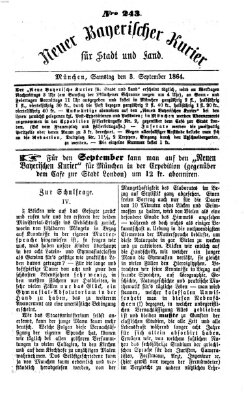 Neuer bayerischer Kurier für Stadt und Land Samstag 3. September 1864