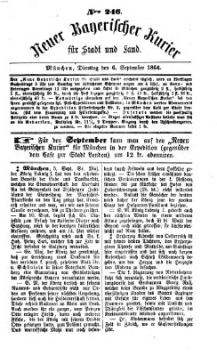 Neuer bayerischer Kurier für Stadt und Land Dienstag 6. September 1864