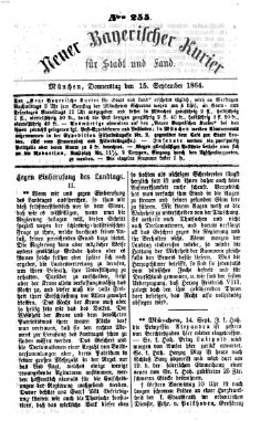 Neuer bayerischer Kurier für Stadt und Land Donnerstag 15. September 1864