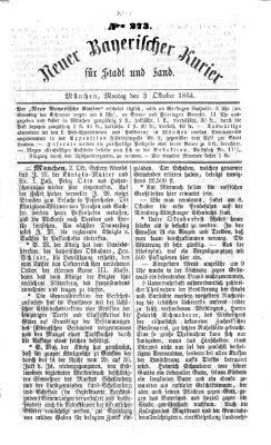 Neuer bayerischer Kurier für Stadt und Land Montag 3. Oktober 1864