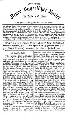 Neuer bayerischer Kurier für Stadt und Land Dienstag 11. Oktober 1864