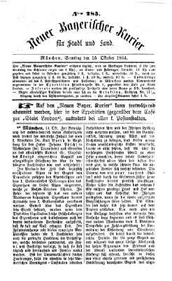 Neuer bayerischer Kurier für Stadt und Land Samstag 15. Oktober 1864