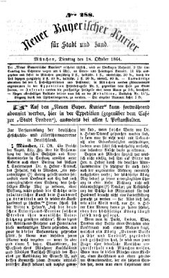 Neuer bayerischer Kurier für Stadt und Land Dienstag 18. Oktober 1864