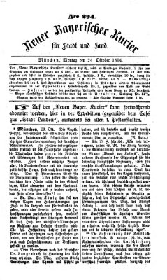 Neuer bayerischer Kurier für Stadt und Land Montag 24. Oktober 1864