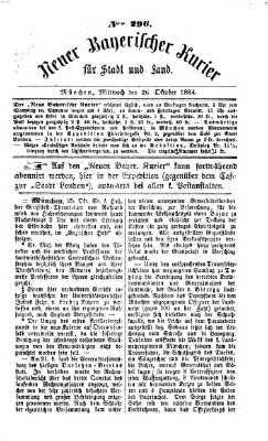 Neuer bayerischer Kurier für Stadt und Land Mittwoch 26. Oktober 1864