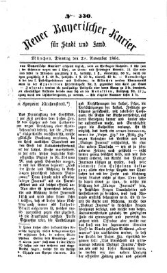 Neuer bayerischer Kurier für Stadt und Land Dienstag 29. November 1864