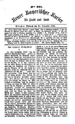 Neuer bayerischer Kurier für Stadt und Land Mittwoch 30. November 1864