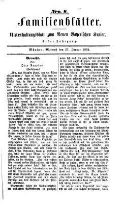 Neuer bayerischer Kurier für Stadt und Land. Familienblätter : Unterhaltungsblatt zum Neuen bayerischen Kurier (Neuer bayerischer Kurier für Stadt und Land) Mittwoch 27. Januar 1864