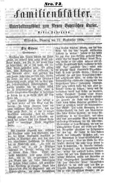 Neuer bayerischer Kurier für Stadt und Land. Familienblätter : Unterhaltungsblatt zum Neuen bayerischen Kurier (Neuer bayerischer Kurier für Stadt und Land) Sonntag 11. September 1864