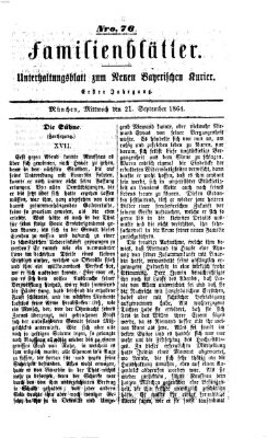 Neuer bayerischer Kurier für Stadt und Land. Familienblätter : Unterhaltungsblatt zum Neuen bayerischen Kurier (Neuer bayerischer Kurier für Stadt und Land) Mittwoch 21. September 1864