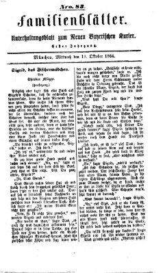 Neuer bayerischer Kurier für Stadt und Land. Familienblätter : Unterhaltungsblatt zum Neuen bayerischen Kurier (Neuer bayerischer Kurier für Stadt und Land) Mittwoch 19. Oktober 1864