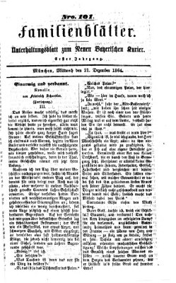 Neuer bayerischer Kurier für Stadt und Land. Familienblätter : Unterhaltungsblatt zum Neuen bayerischen Kurier (Neuer bayerischer Kurier für Stadt und Land) Mittwoch 21. Dezember 1864