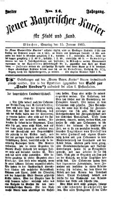 Neuer bayerischer Kurier für Stadt und Land Sonntag 15. Januar 1865