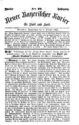 Neuer bayerischer Kurier für Stadt und Land Donnerstag 9. Februar 1865