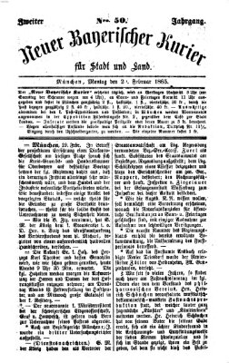 Neuer bayerischer Kurier für Stadt und Land Montag 20. Februar 1865