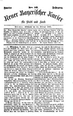 Neuer bayerischer Kurier für Stadt und Land Mittwoch 22. Februar 1865