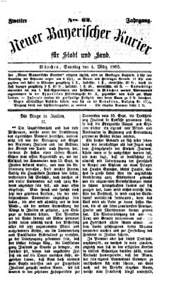 Neuer bayerischer Kurier für Stadt und Land Samstag 4. März 1865