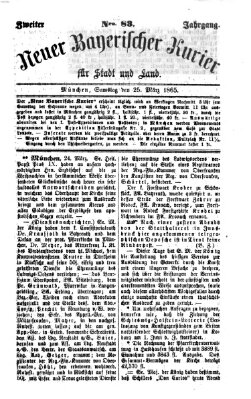 Neuer bayerischer Kurier für Stadt und Land Samstag 25. März 1865