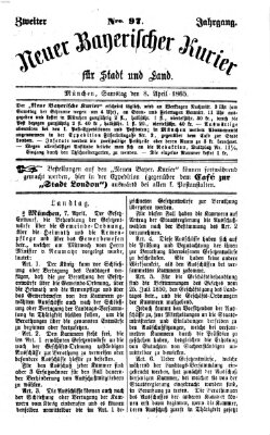 Neuer bayerischer Kurier für Stadt und Land Samstag 8. April 1865