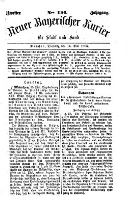 Neuer bayerischer Kurier für Stadt und Land Dienstag 16. Mai 1865