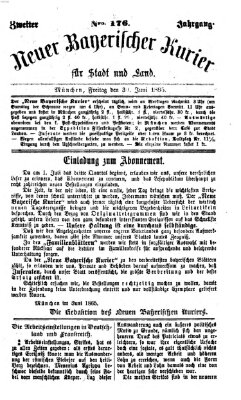 Neuer bayerischer Kurier für Stadt und Land Freitag 30. Juni 1865