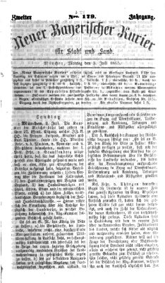 Neuer bayerischer Kurier für Stadt und Land Montag 3. Juli 1865