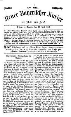 Neuer bayerischer Kurier für Stadt und Land Samstag 15. Juli 1865