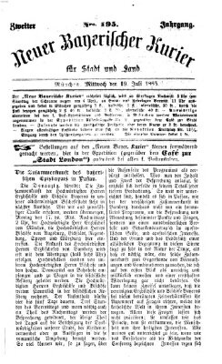 Neuer bayerischer Kurier für Stadt und Land Mittwoch 19. Juli 1865