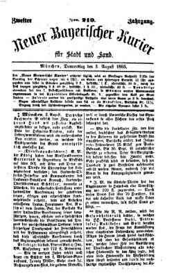 Neuer bayerischer Kurier für Stadt und Land Donnerstag 3. August 1865