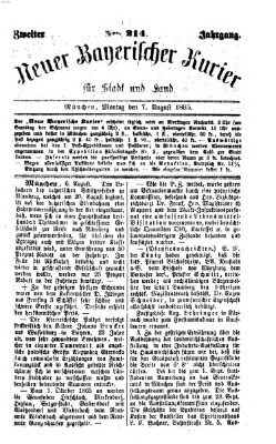 Neuer bayerischer Kurier für Stadt und Land Montag 7. August 1865