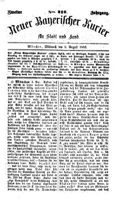 Neuer bayerischer Kurier für Stadt und Land Mittwoch 9. August 1865
