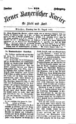 Neuer bayerischer Kurier für Stadt und Land Samstag 12. August 1865